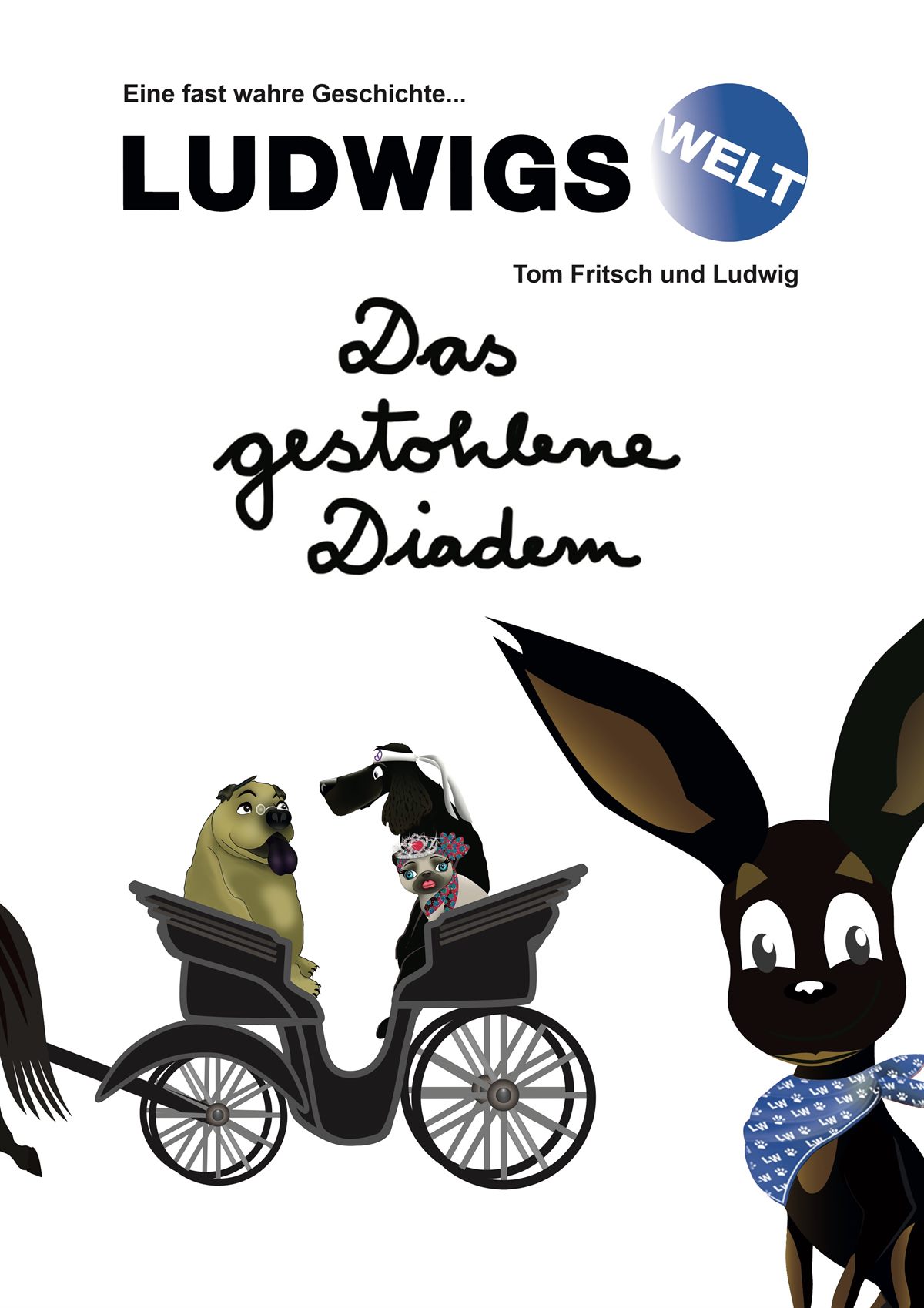 Ludwigswelt_Buch-Cover Das gestohlene Diadem_Tom Fritsch