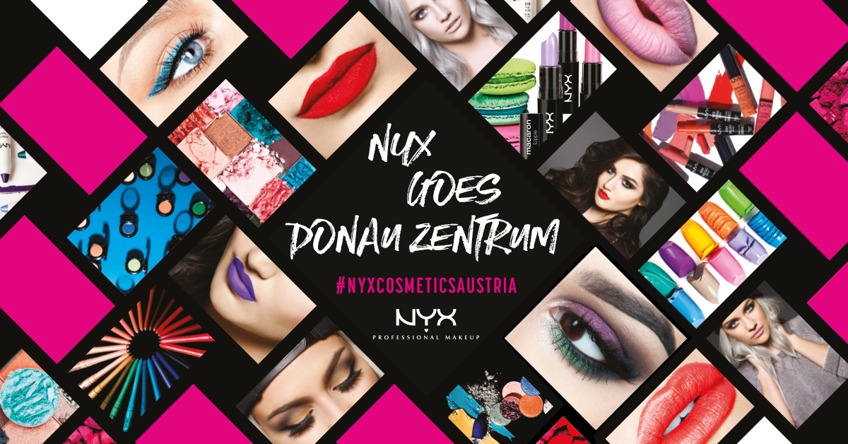 NYX goes Donau Zentrum 