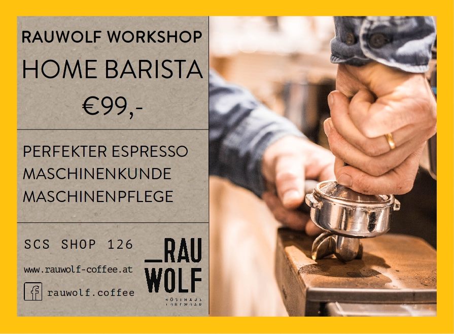 RAUWOLF Workshop-Gutschein Home Barista, erhältlich im RAUWOLF Rösthaus + Brewbar in der SCS und im Onlineshop unter www.rauwolf-coffee.at